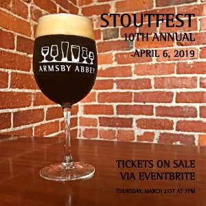 10th Annual Stoutfest Breakfast 4/6 @ Armsby Abbey