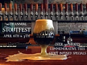 10th Annual Stoutfest 4/6 & 4/7 @ Armsby Abbey