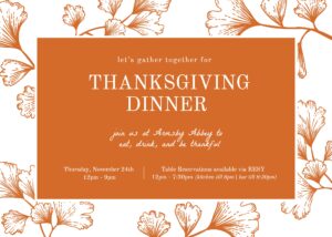Thanksgiving Dinner 11/24 @ Armsby Abbey